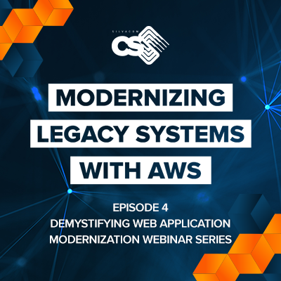Modernizing Legacy Systems with AWS